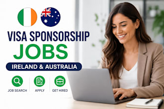 search and apply for visa sponsorship jobs in ireland and australia