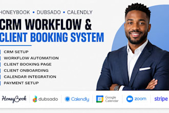 setup honeybook  dubsado crm workflow calendly client online booking page
