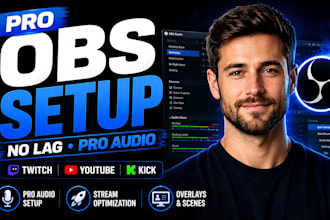 setup and optimize obs studio for twitch youtube kick and live streaming