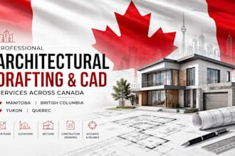 provide architectural drafting and cad services in manitoba bc yukon quebec