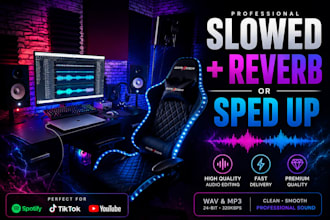 make a professional sped up or slowed and reverb version of your song