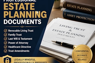 prepare revocable living trust family trust and estate planning documents