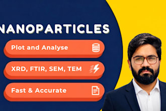 calculate and analyze your nanoparticle from xrd, ftir, SEM, and tem data