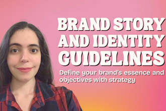 create your brand guidelines, brand story and brand strategy