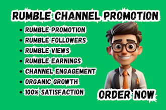 rumble channel promotion, rumble views