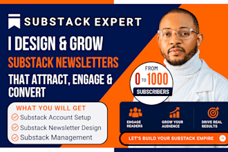 setup substack account, grow your substack newsletter, manage substack post