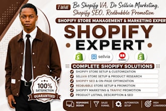 be shopify va, do sellvia marketing, shopify seo, redbubble promotion