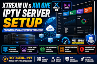 set up xtream UI, xui one iptv server with CDN integration, stream optimization