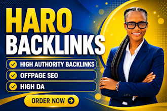 build high authority dofollow high da SEO backlinks with haro and links