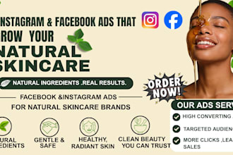 design facebook ads, natural organic  cosmetic, and skincare brand for sales
