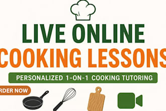 provide live online cooking lessons and personal cooking tutoring