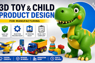 design 3d baby toy model, cad model, action figure, injection molding with file