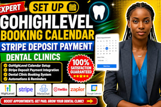 set up gohighlevel booking calendar stripe deposit payment dental clinics