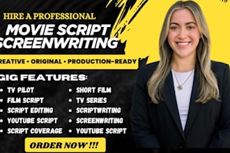 do script writing for movie scripts, screenplay, tv series, screen writing
