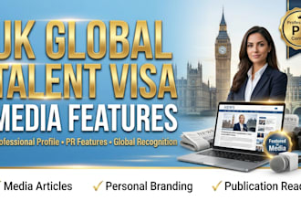 write and publish media features for UK global talent visa recognition about you
