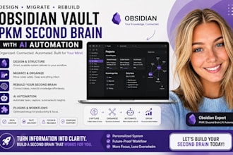 design, migrate, rebuild obsidian vault, pk second brain with ai automation