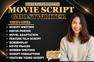 write cinematic movie script screenplay feature film TV script and screenwriting