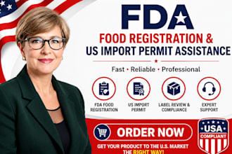 handle fda facility registration, food, drug, cosmetic and US import permit