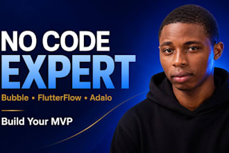 build your no code mobile app or web saas using bubble, adalo or flutterflow