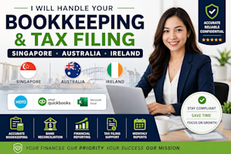 handle bookkeeping and tax filing in singapore, australia, and ireland