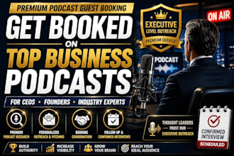 provide premium podcast guest booking for ceos and industry experts