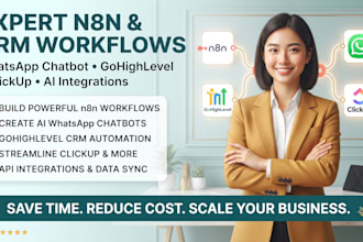 create n8n whatsapp chatbot, n8n crm automation, gohighlevel click up workflow