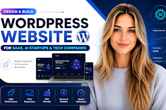 design modern wordpress website for saas, ai startups and tech companies website