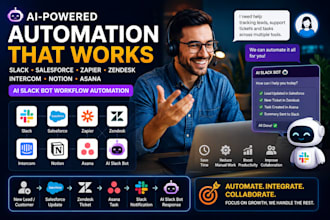 slack salesforce zapier zendesk intercom notion asana ai slack bot automation