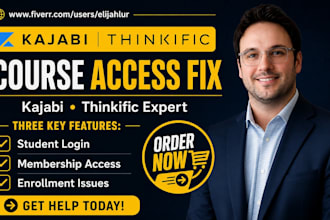 fix kajabi thinkific course membership student access, login enrollment issues