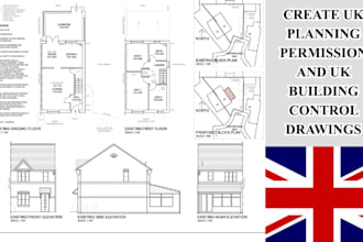 create UK planning permission and UK building control drawings