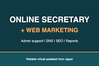 be your online secretary and virtual assistant with web marketing