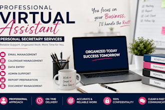 provide reliable personal secretary and admin support