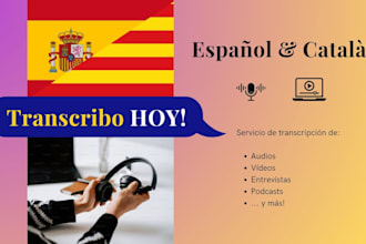 transcribe your catalan and spanish audios and videos