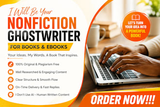 be your non fiction ghostwriter for book and ebook, ghost book writer