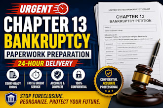 urgently prepare chapter 13 bankruptcy petition paperwork