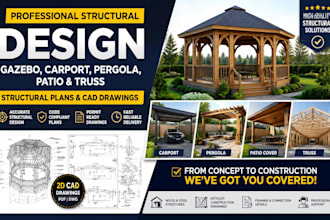 design gazebo, carport, pergola, patio and truss structural plans cad drawings