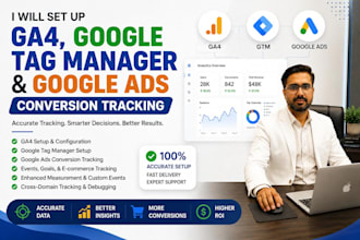 set up ga4, google tag manager and ads conversion tracking