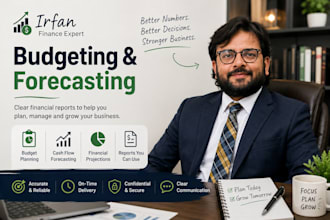 prepare budgets, cash flow forecasts, financial projections