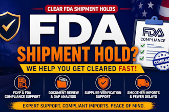 help clear fda food shipment holds with fsvp support and import compliance