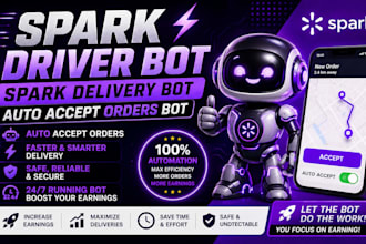 setup spark driver bot, spark delivery bot auto accept orders bot, spark