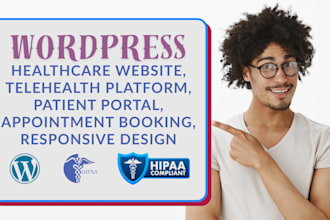 build hipaa compliant medical, healthcare, telehealth website and patient portal