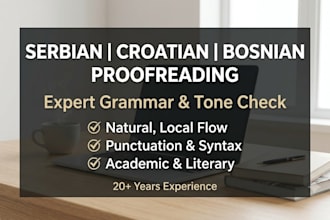 be your professional serbian proofreader and editor