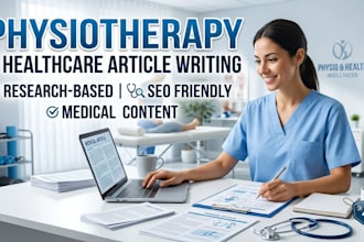 write physiotherapy, rehabilitation, and fitness articles