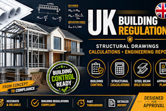 prepare UK building regulations structural drawings calculations and report