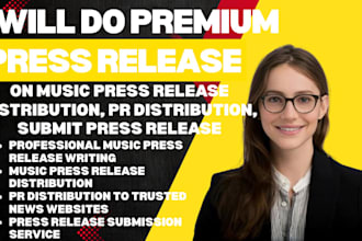 write music press release distribution, PR distribution, submit press release