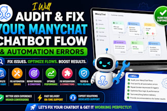 audit and fix your manychat chatbot flow and automation errors