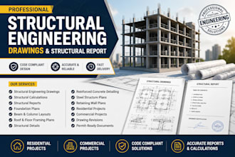 provide structural engineering drawings and structural report