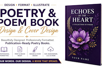 design format and illustrate your poetry, poem book with design and cover desgn