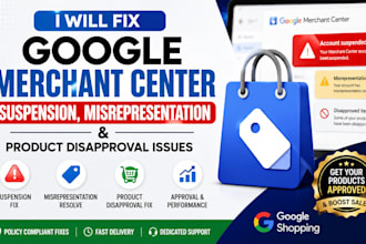 recover google merchant center, fix suspension, misrepresentation, product feed