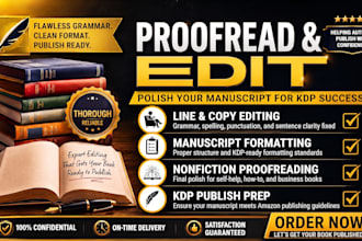 proofread edit  your manuscript for KDP nonfiction self publishing